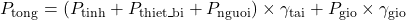 P_{\text{tong}} = (P_{\text{tinh}} + P_{\text{thiet\_bi}} + P_{\text{nguoi}}) \times \gamma_{\text{tai}} + P_{\text{gio}} \times \gamma_{\text{gio}}
