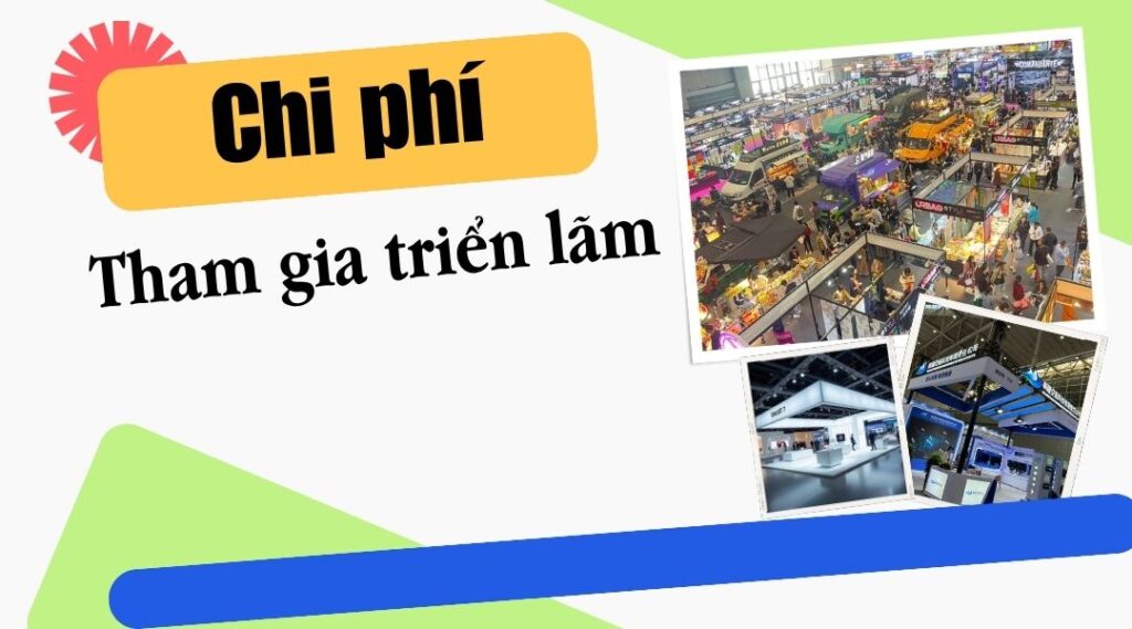 Chi phí tham gia triển lãm