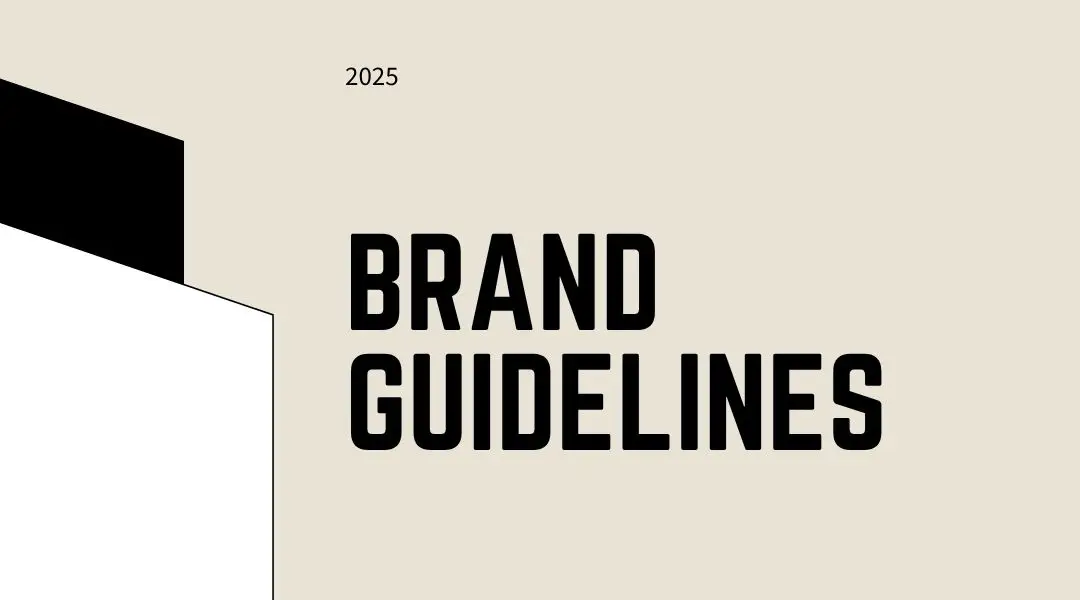 Bộ Brand Guidelines năm 2025 với thiết kế tối giản, nền be, chữ đen nổi bật.