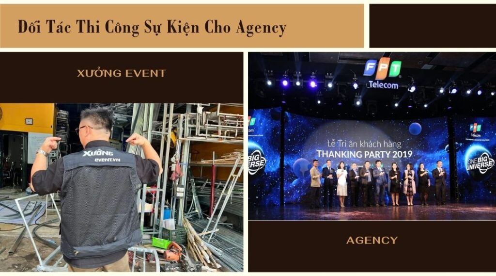 Xưởng Event - Đối tác thi công sự kiện cho Agency